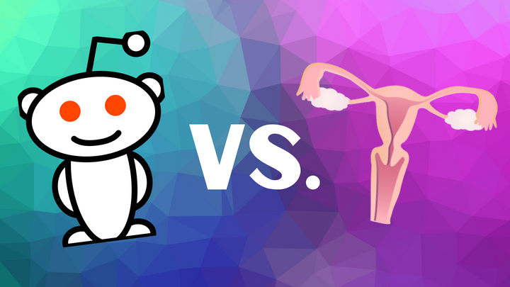 Reddit is Censoring Women’s Health Support Groups