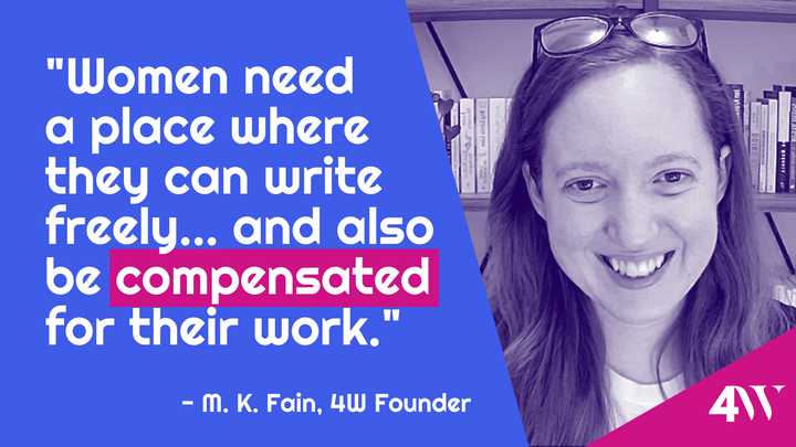 A Letter from M. K. Fain, 4W Founder