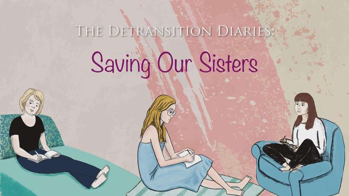 The Detransition Diaries Tell the Stories of Young Women Fed to a Brutal Medical Machine